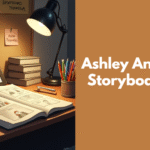 Ashley Ann Tahigan Storyboard Guide