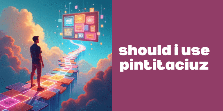 should i use pintitaciuz